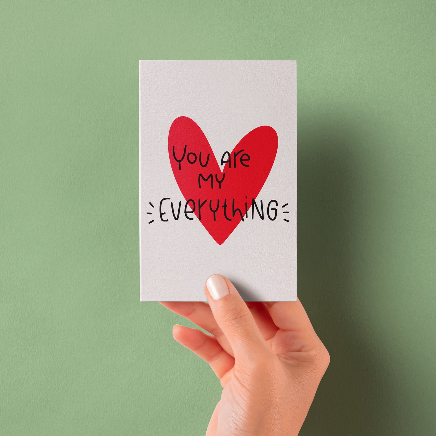 "You are my everything" card