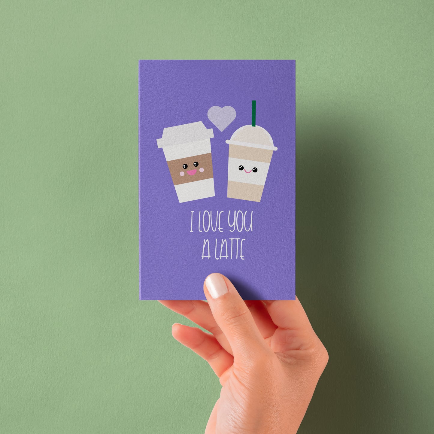 Love you a latte card